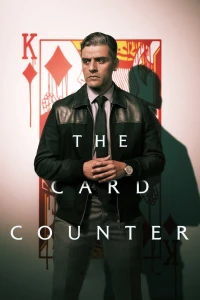 Kẻ Đếm Bài - The Card Counter (2021)
